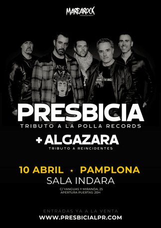 alt_im: PRESBICIA (Tributo a La Polla Records) + ALGAZARA (Tributo a Reincidentes)