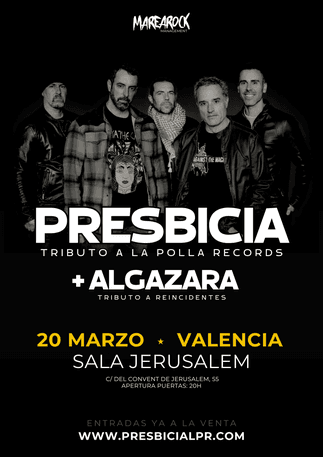 alt_im: PRESBICIA (Tributo a La Polla Records) + ALGAZARA (Tributo a Reincidentes)